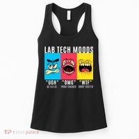 Funny Lab Tech Mood Lab Scientist Lab Week Medical Lab Science Women's Tank Top thumb 0