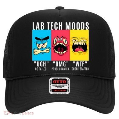 Funny Lab Tech Mood Lab Scientist Lab Week Medical Lab Science Hat
