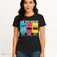 Funny Lab Tech Mood Lab Scientist Lab Week Medical Lab Science Women's T-Shirt thumb 4