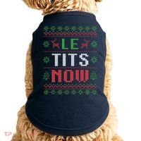 Funny Le Tits Now Funny Christmas Humor Doggie Tank thumb 0