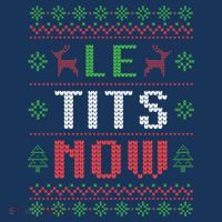 Funny Le Tits Now Funny Christmas Humor Mousepad thumb 1