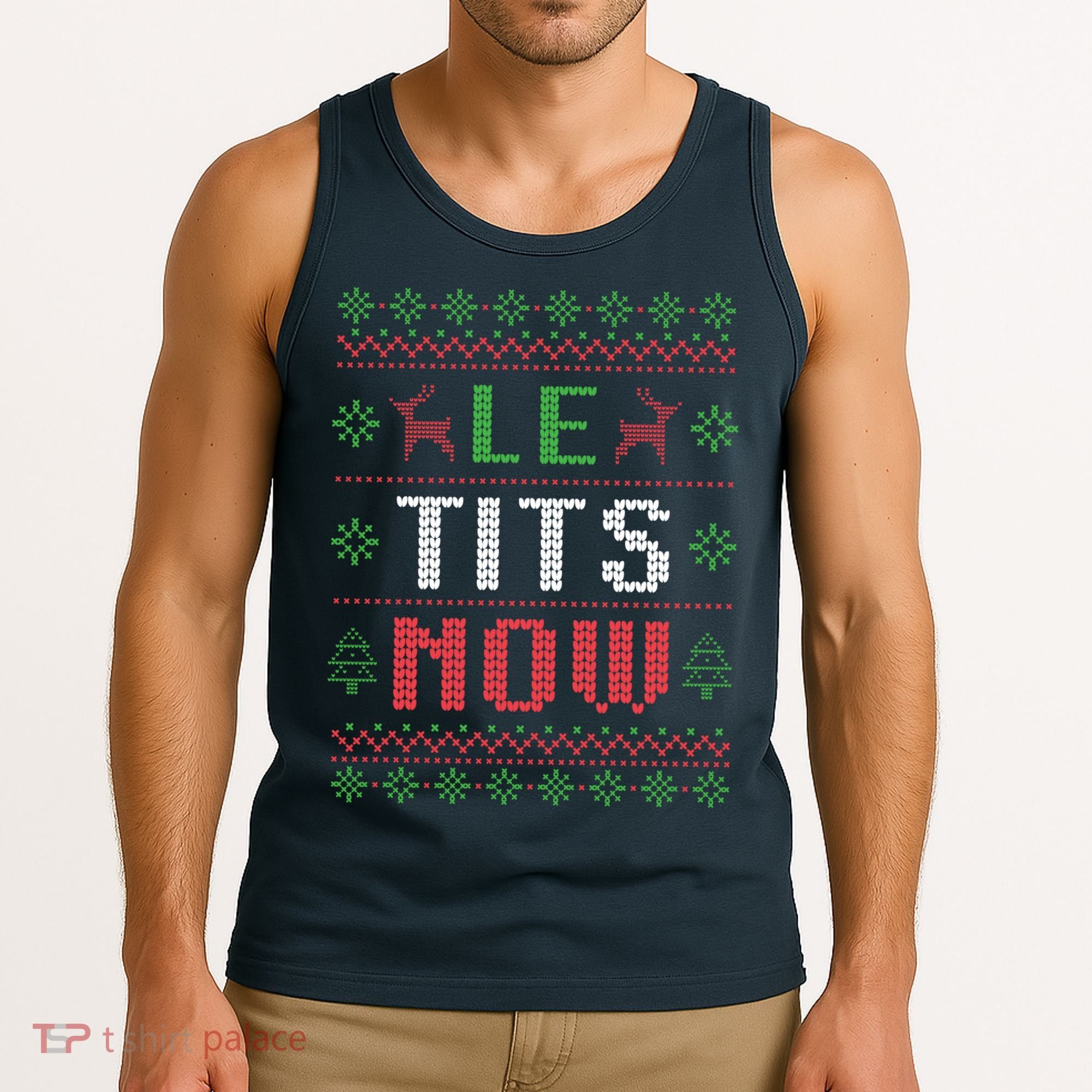 Funny Le Tits Now Funny Christmas Humor Tank Top