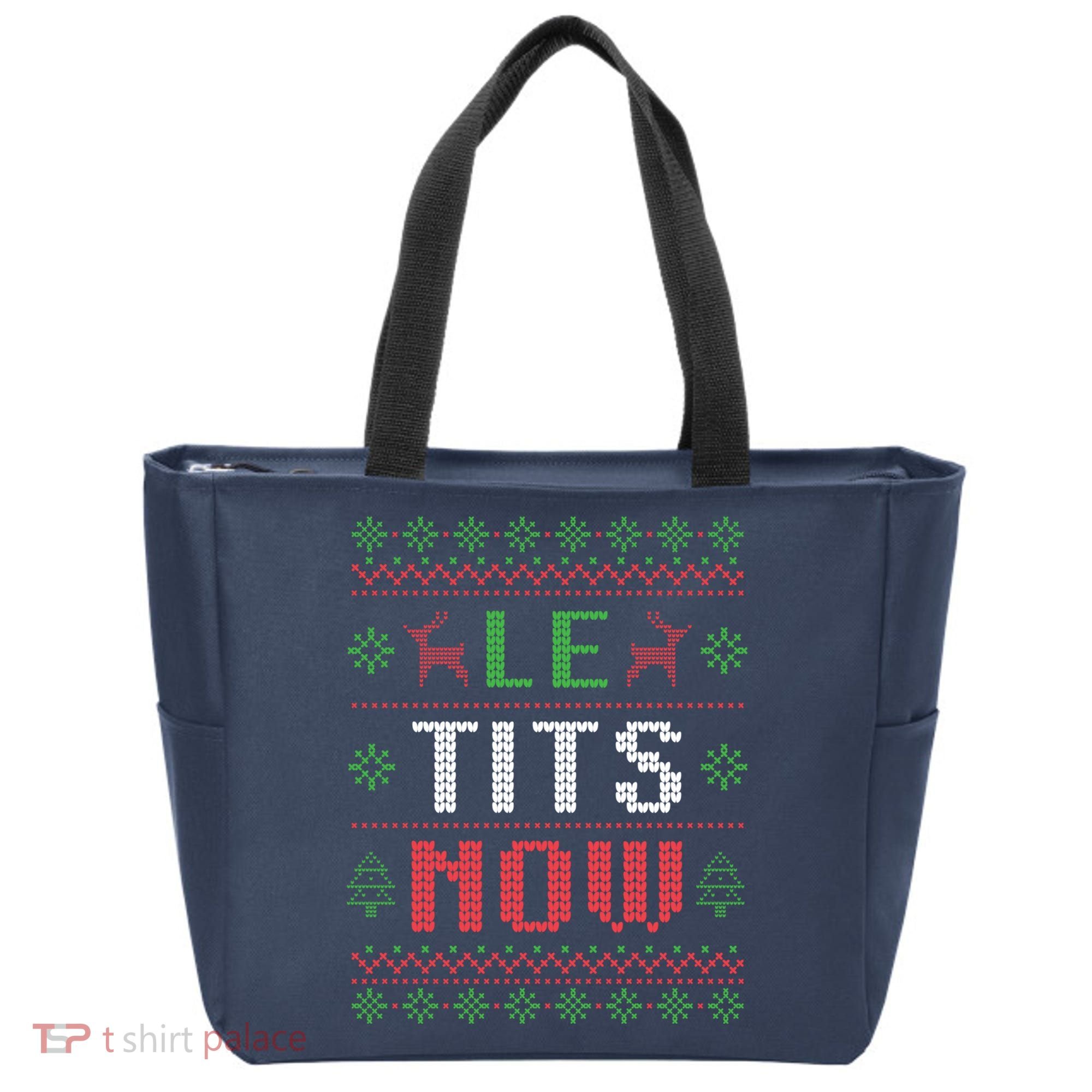 Funny Le Tits Now Funny Christmas Humor Tote Bag