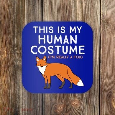 Fox Lover This Is My Hu Costume IM Really A Fox Gift Coaster