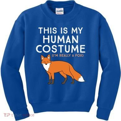 Fox Lover This Is My Hu Costume IM Really A Fox Gift Kids Sweatshirt
