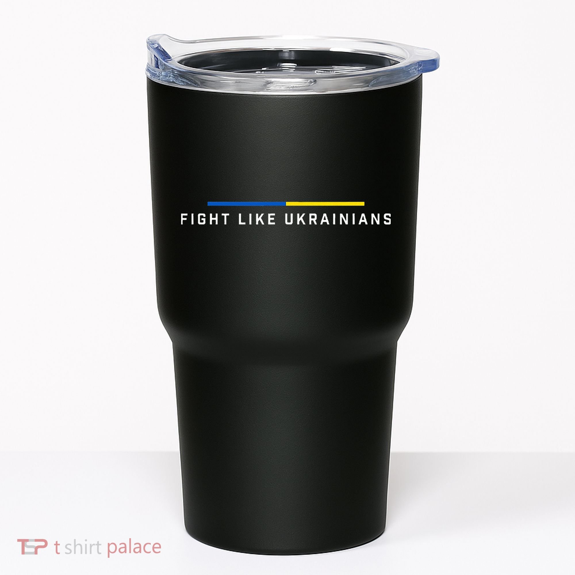 Fight Like Ukrainian Ukraine Flag Support Tumbler
