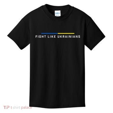 Fight Like Ukrainian Ukraine Flag Support Kids T-Shirt