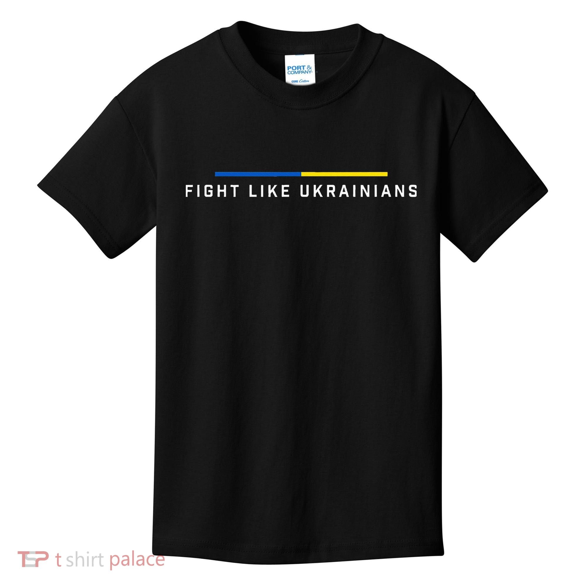 Fight Like Ukrainian Ukraine Flag Support Kids T-Shirt