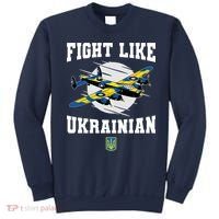 Fight Like Ukrainian I Stand With Ukraine Support Sweatshirt thumb 0