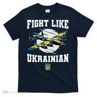 Fight Like Ukrainian I Stand With Ukraine Support T-Shirt thumb 0
