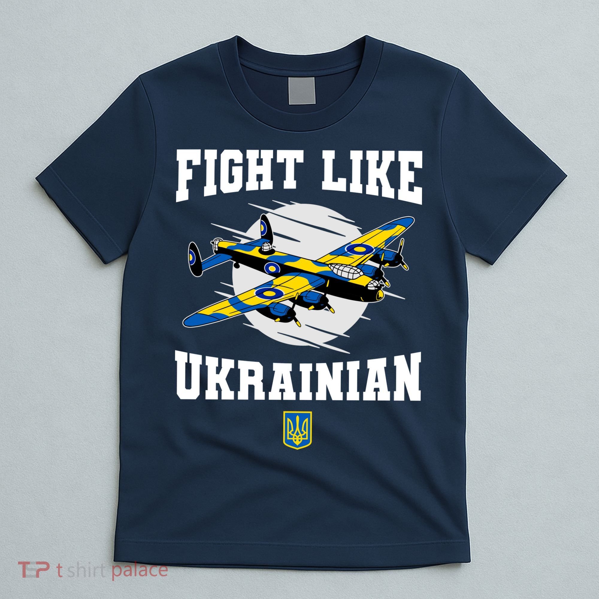Fight Like Ukrainian I Stand With Ukraine Support T-Shirt