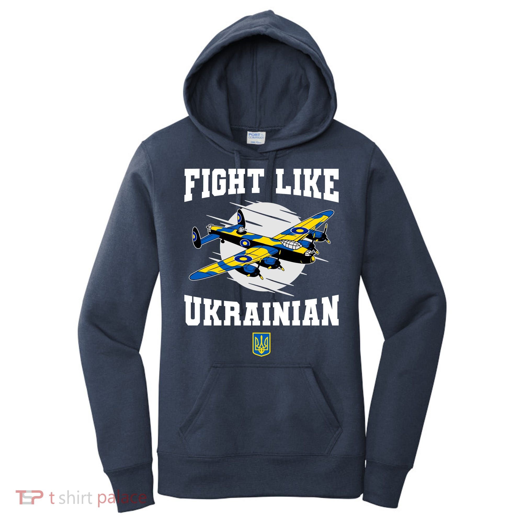 Fight Like Ukrainian I Stand With Ukraine Support Women's Hoodie