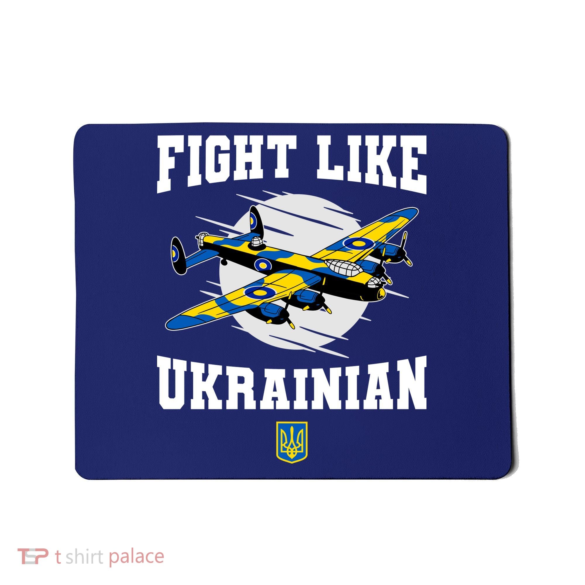 Fight Like Ukrainian I Stand With Ukraine Support Mousepad
