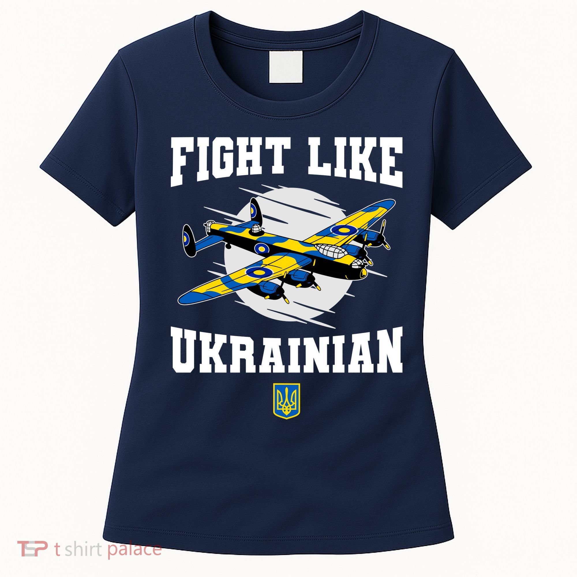 Fight Like Ukrainian I Stand With Ukraine Support Women's T-Shirt