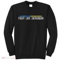 Fight Like Ukrainian Sweatshirt thumb 0