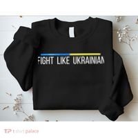 Fight Like Ukrainian Sweatshirt thumb 2