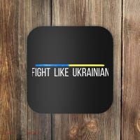 Fight Like Ukrainian Coaster thumb 0