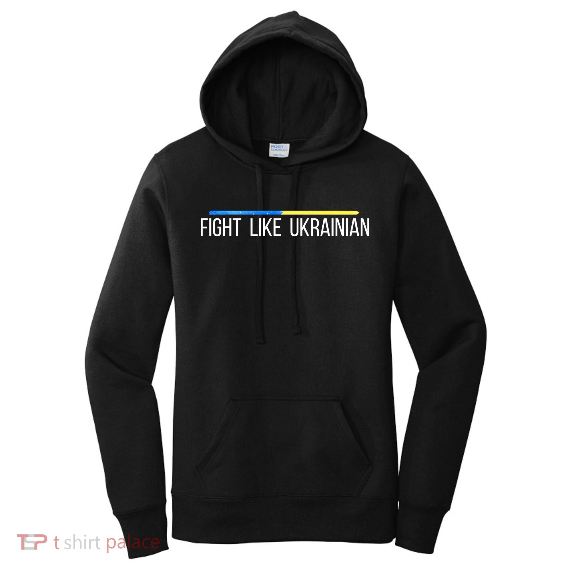 Fight Like Ukrainian Women's Hoodie