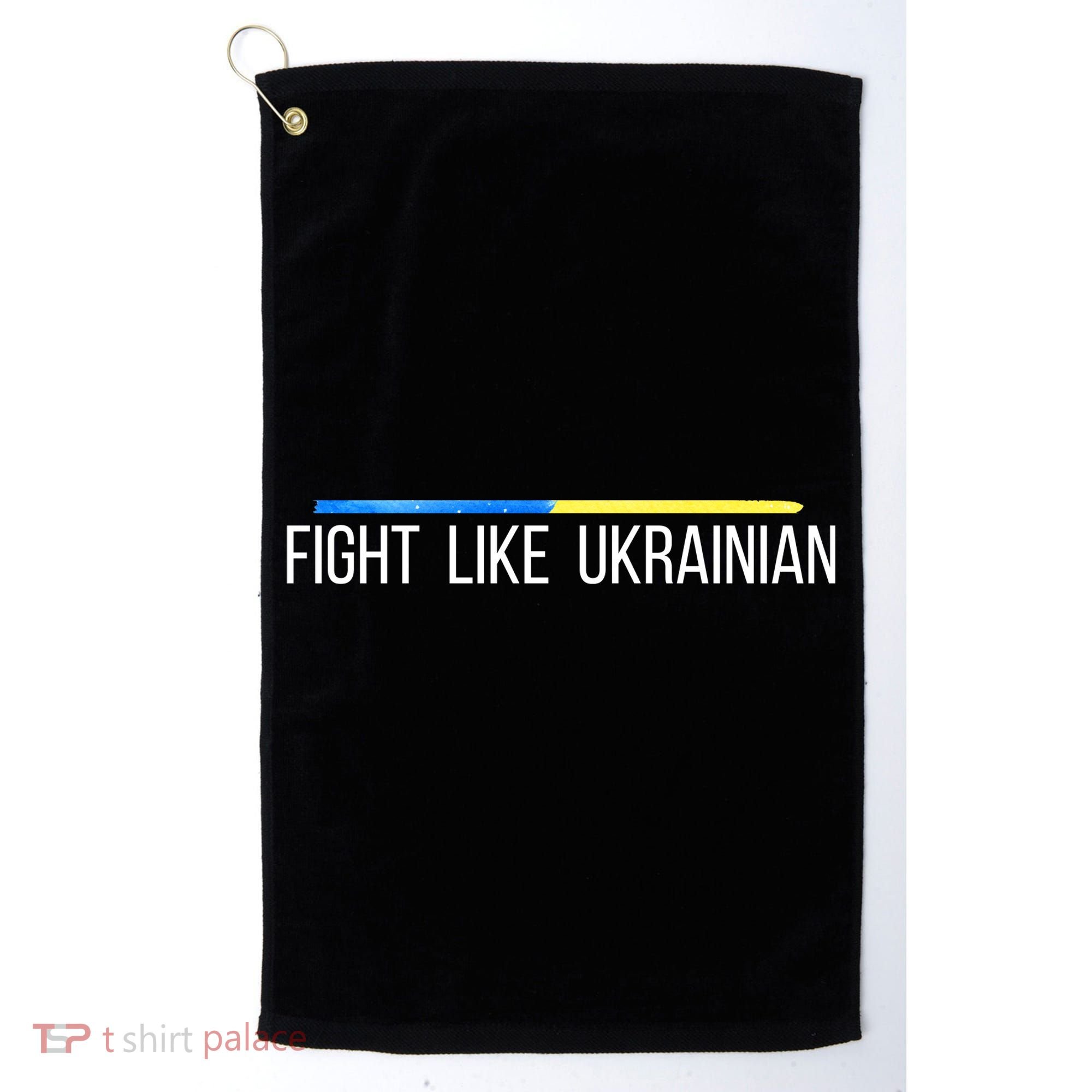 Fight Like Ukrainian Golf Towel