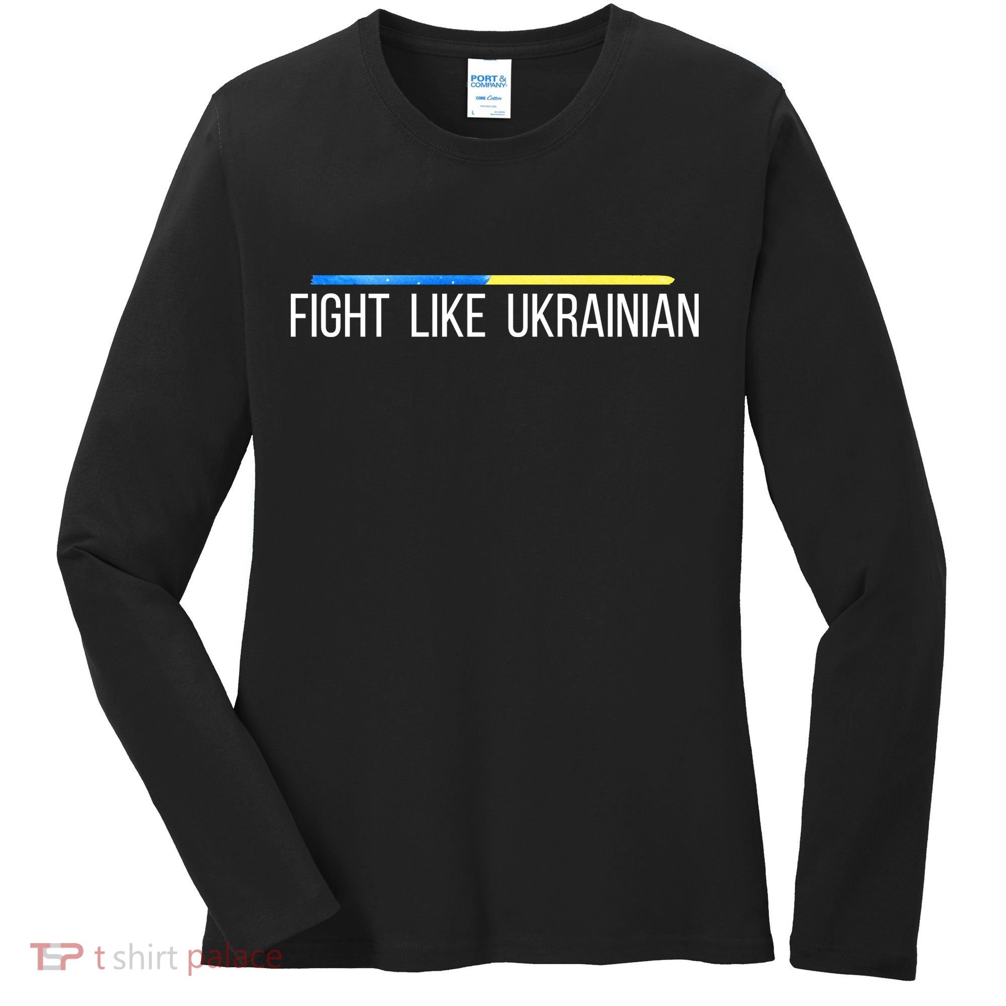 Fight Like Ukrainian Women's Long Sleeve Shirt