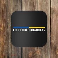 Fight Like Ukrainians Coaster thumb 0