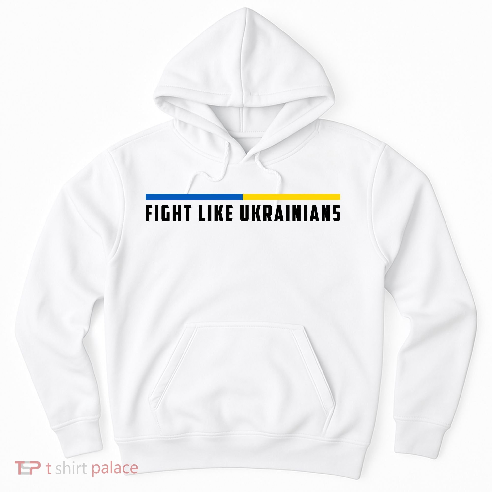 Fight Like Ukrainians Hoodie