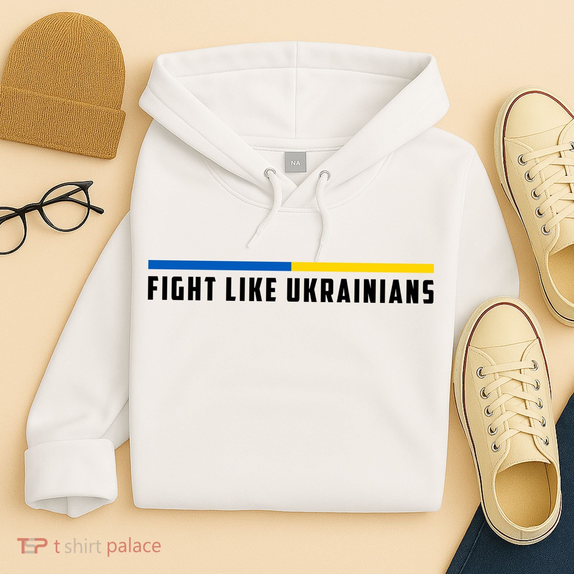 Fight Like Ukrainians Hoodie