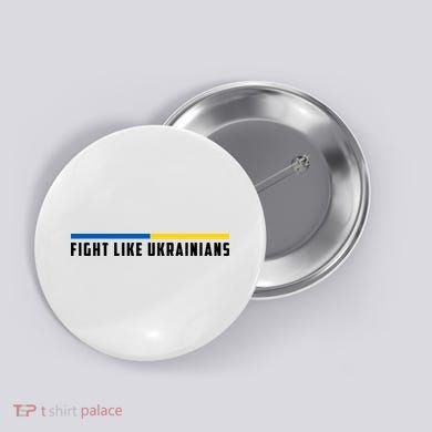 Fight Like Ukrainians Button