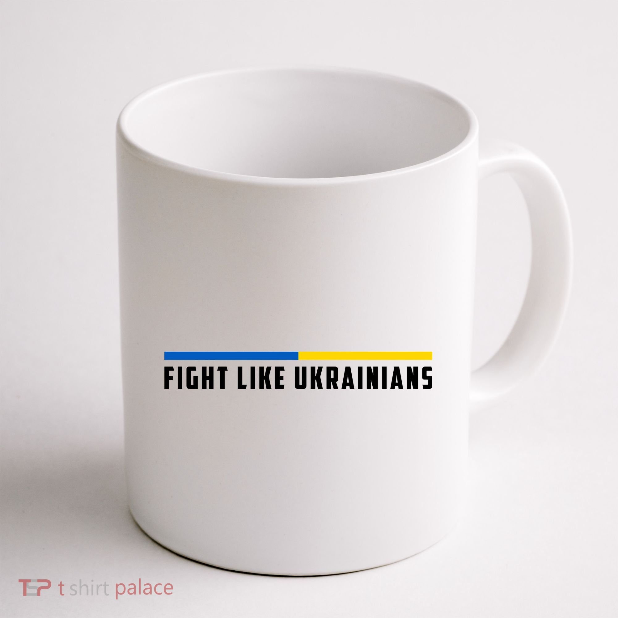 Fight Like Ukrainians Coffee Mug