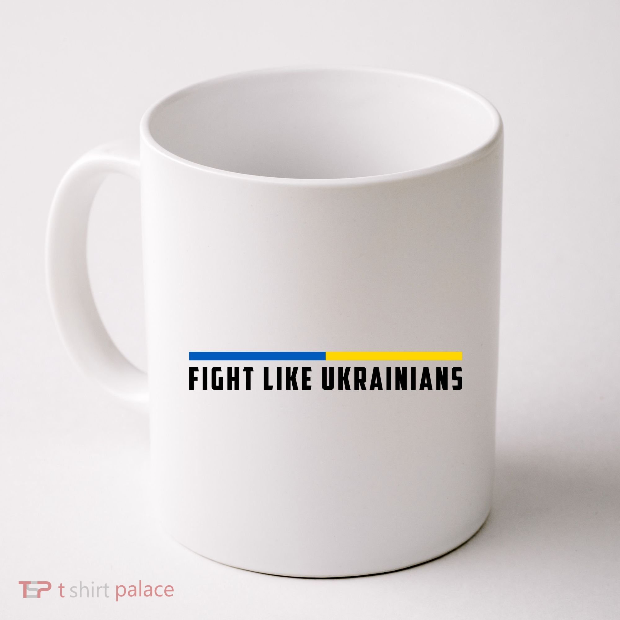 Fight Like Ukrainians Coffee Mug