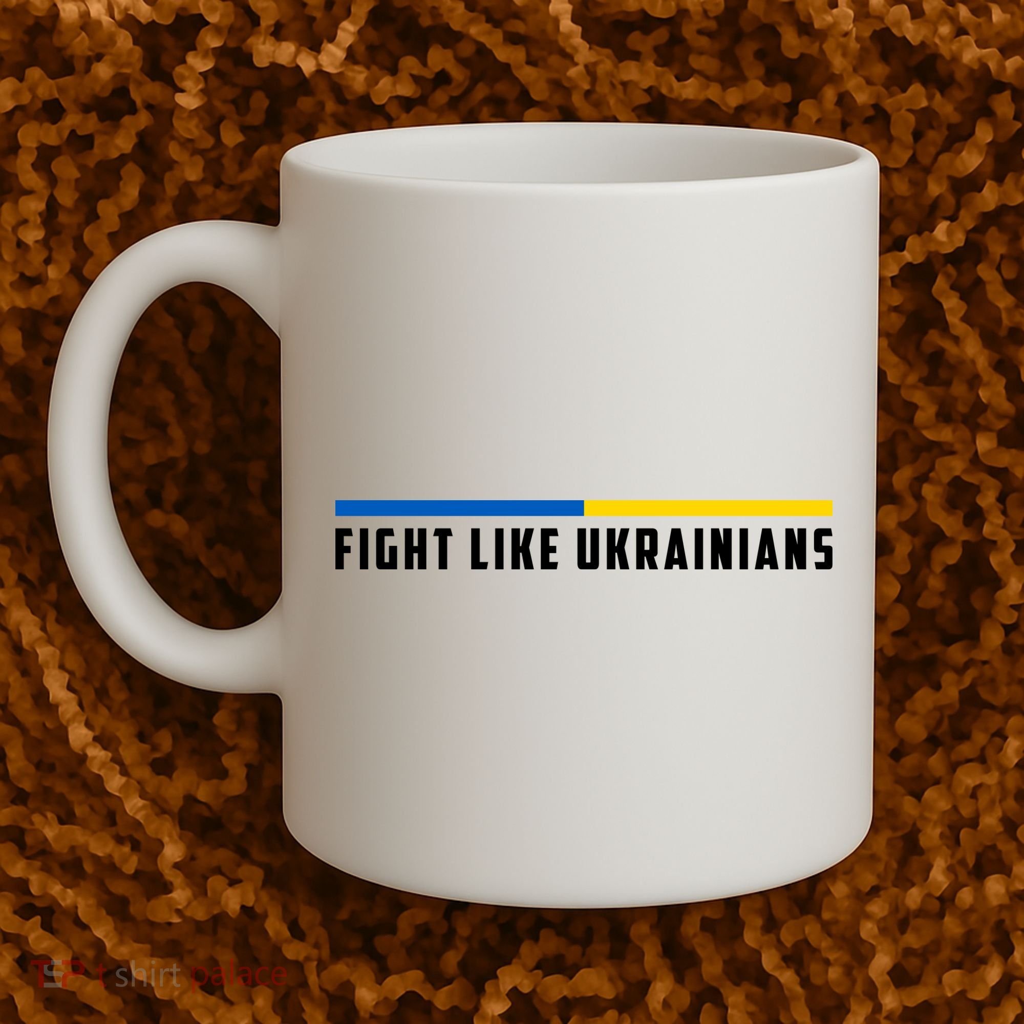 Fight Like Ukrainians Coffee Mug