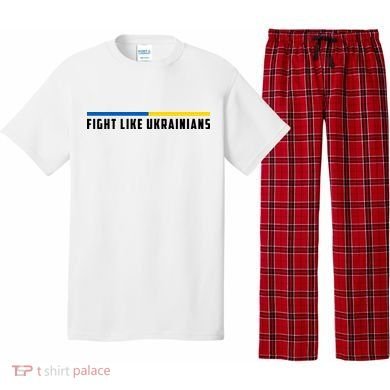 Fight Like Ukrainians Pajama Set