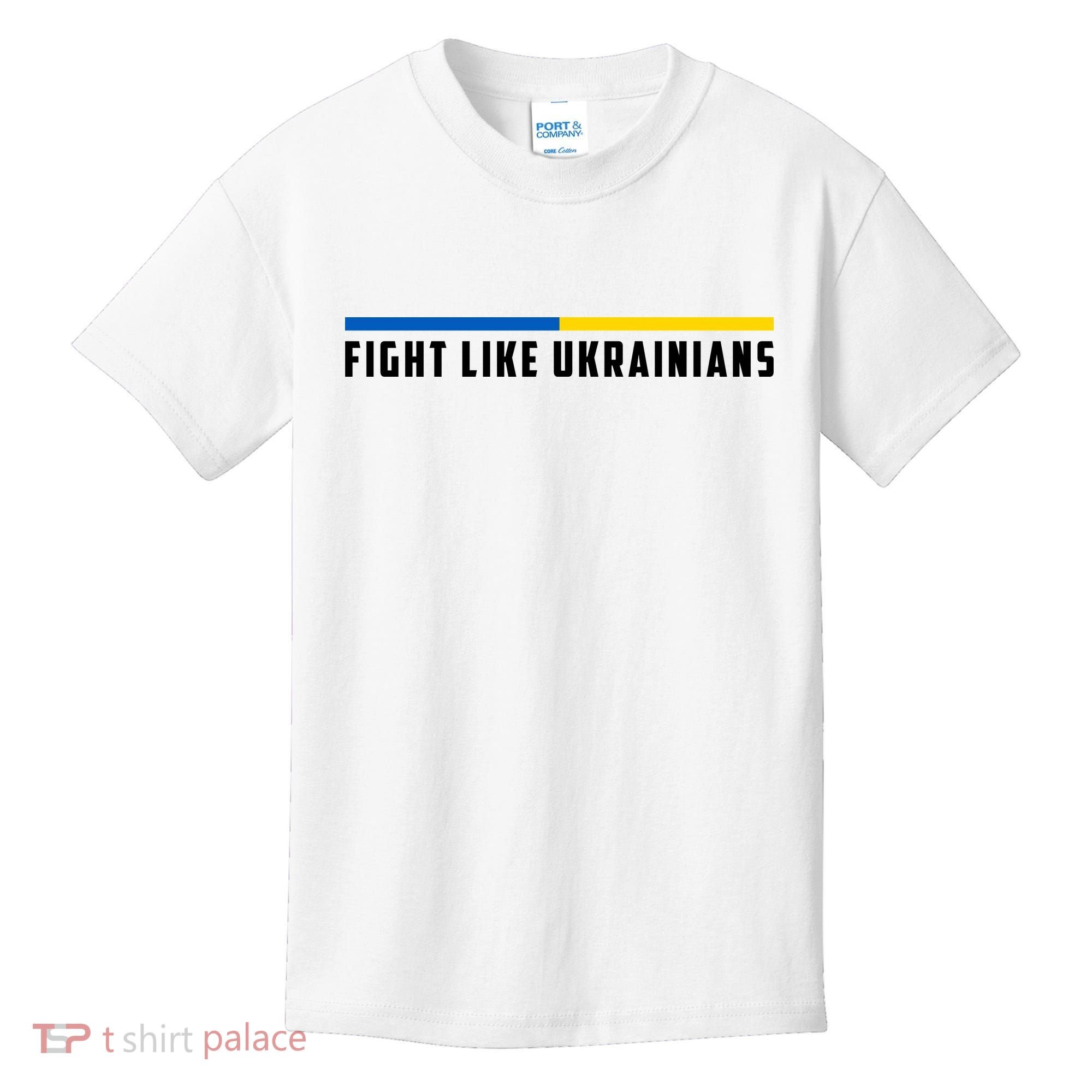 Fight Like Ukrainians Kids T-Shirt