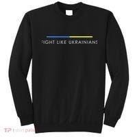 Fight Like Ukrainians Ukraine Ukrainian Sweatshirt thumb 0