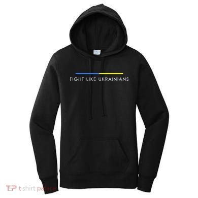 Fight Like Ukrainians Ukraine Ukrainian Women's Hoodie