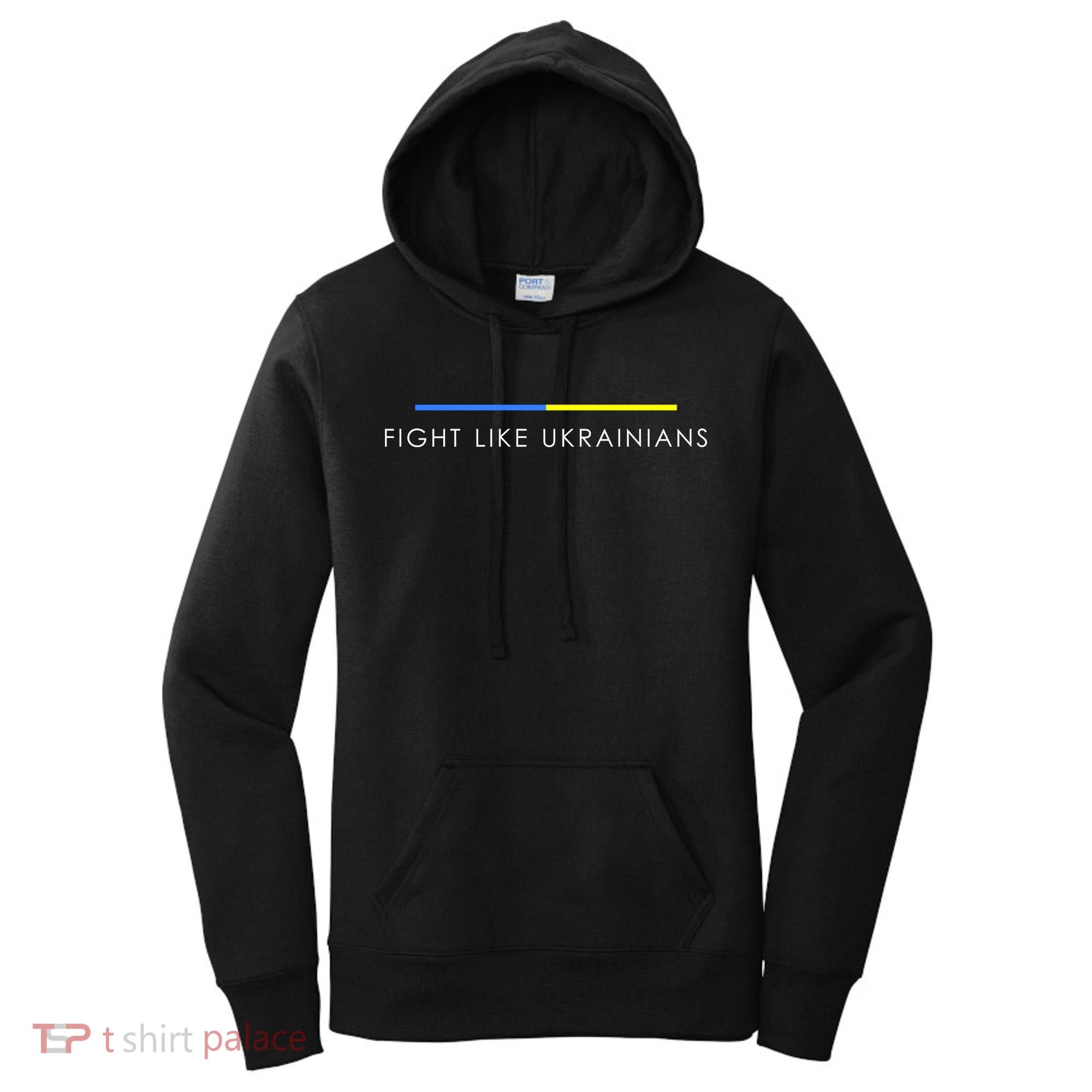 Fight Like Ukrainians Ukraine Ukrainian Women's Hoodie