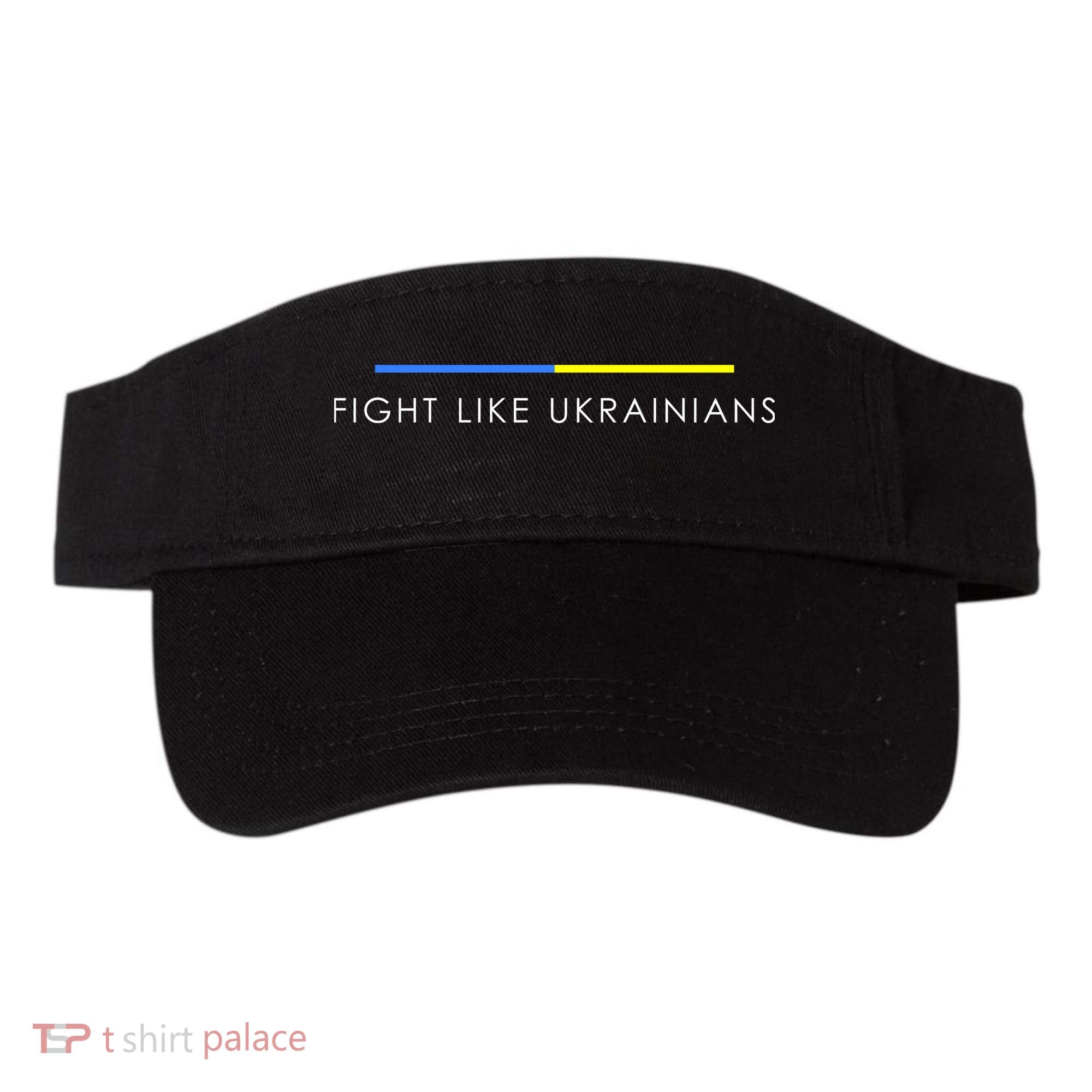 Fight Like Ukrainians Ukraine Ukrainian Visor