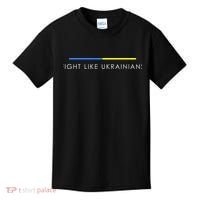 Fight Like Ukrainians Ukraine Ukrainian Kids T-Shirt thumb 0