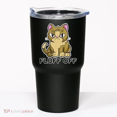 Fluff Off Funny Cat Tumbler