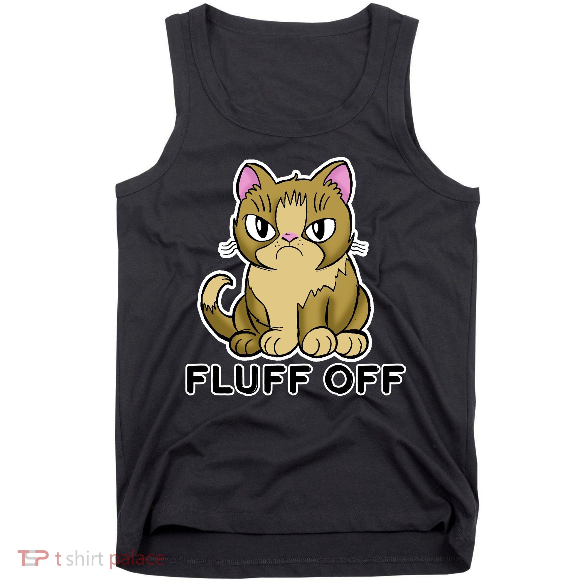 Fluff Off Funny Cat Tank Top