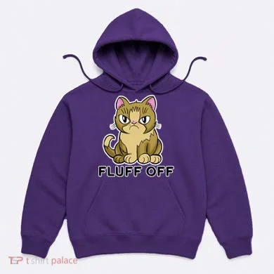 Fluff Off Funny Cat Hoodie