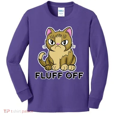 Fluff Off Funny Cat Kids Long Sleeve Shirt