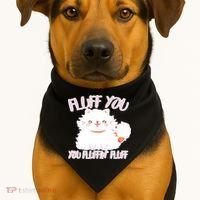 Fluff You You Fluffin Fluff USA-Made Doggie Bandana thumb 1