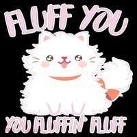 Fluff You You Fluffin Fluff Women's Tank Top thumb 5