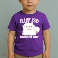 Fluff You You Fluffin Fluff Toddler T-Shirt thumb 2