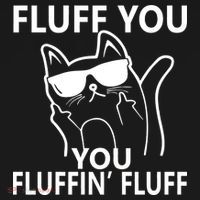 Fluff You You Fluffin' Fluff Funny Cat Polo thumb 3
