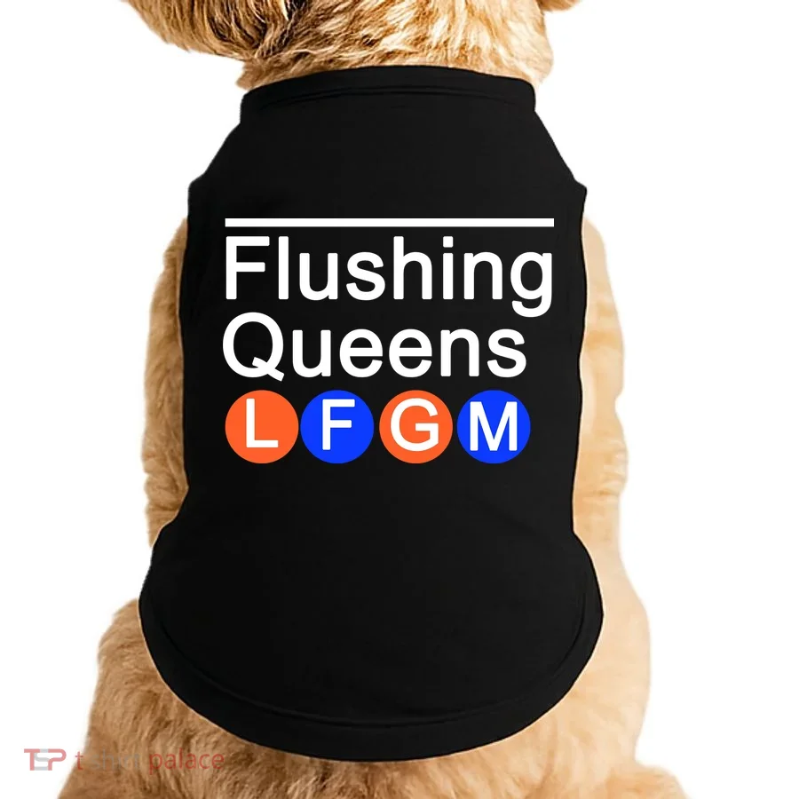 Flushing Queens LFGM Doggie Tank