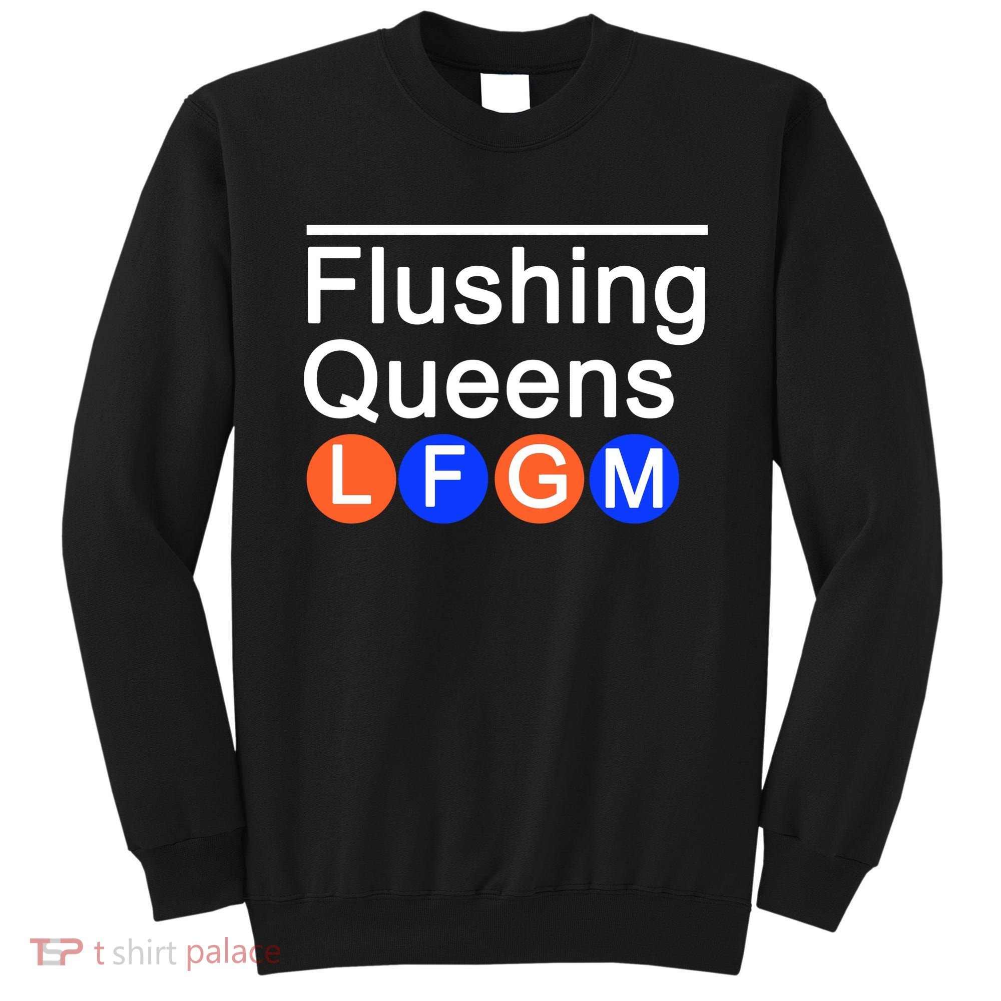 Flushing Queens LFGM Sweatshirt