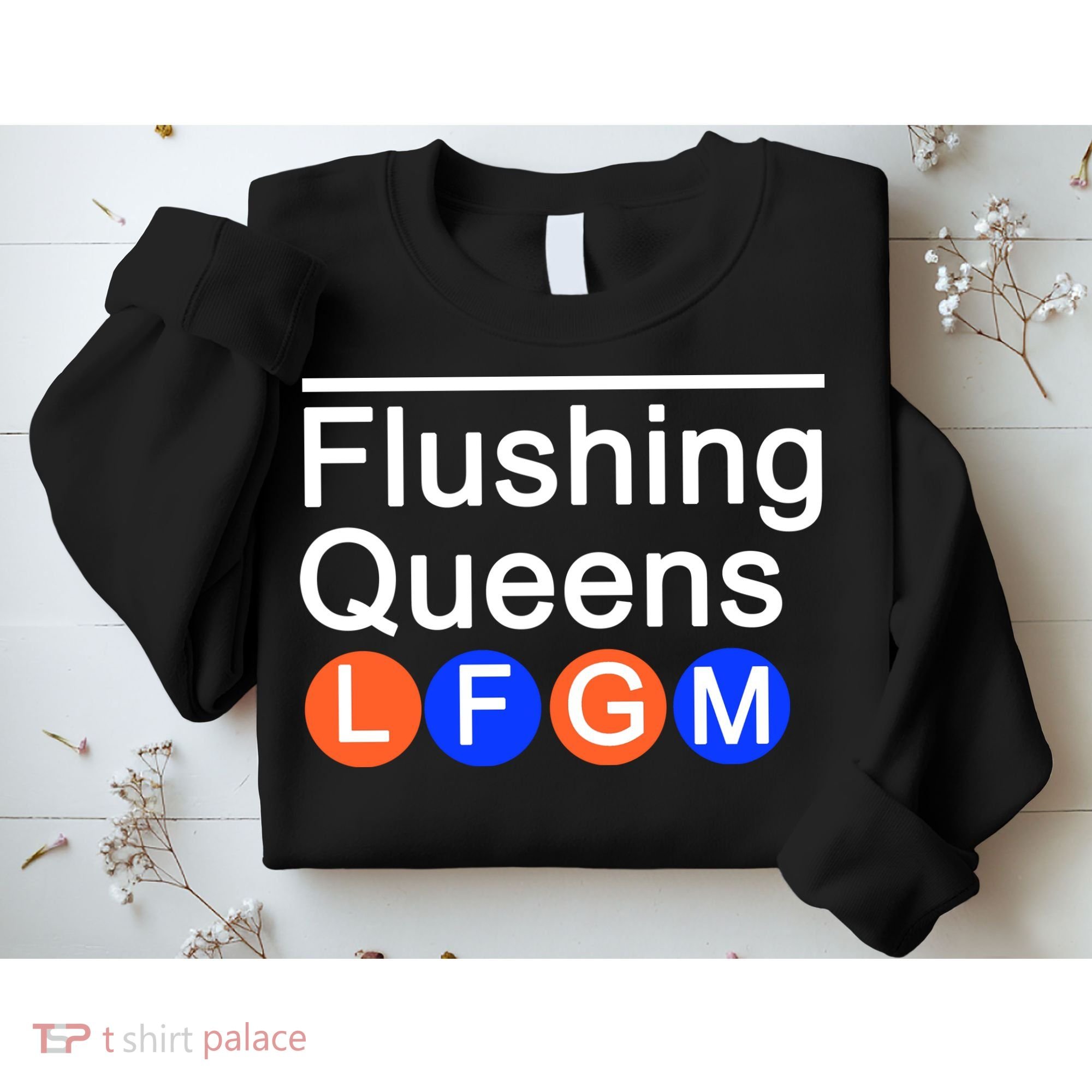 Flushing Queens LFGM Sweatshirt