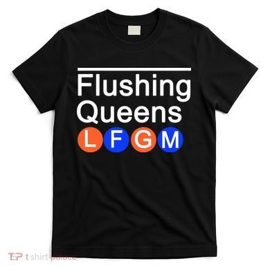 Flushing Queens LFGM T-Shirt